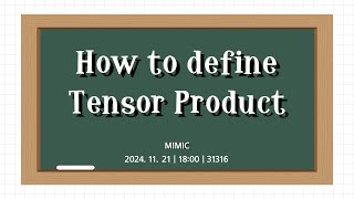 How to Define Tensor Product