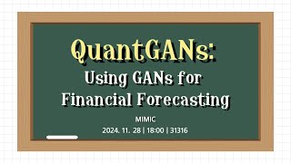 QuantGANs Using GANs for Financial Forecasting