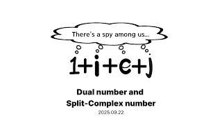Dual Number and Split-Complex Number